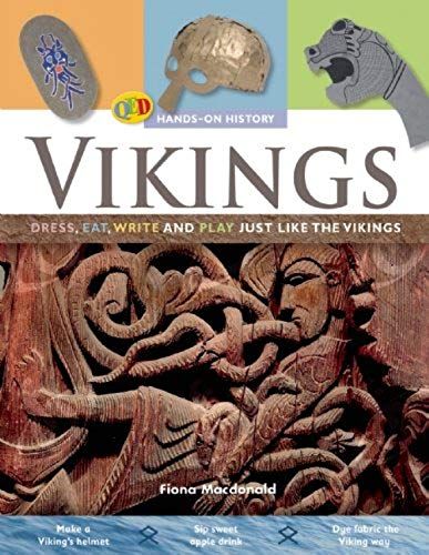 Vikings: Dress, Eat, Write, And Play Just Like The Vikings