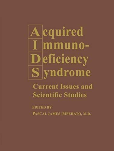 Acquired Immunodeficiency Syndrome