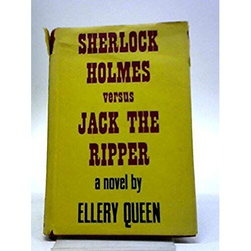 Sherlock Holmes Versus Jack The Ripper