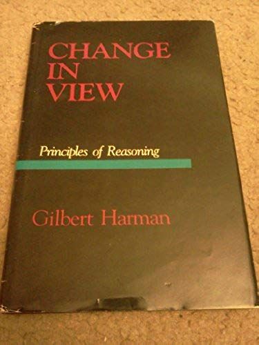 Change In View: Principles Of Reasoning