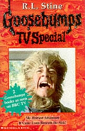 It Came From Beneath The Sink: And My Hairiest Adventure (Goosebumps Tv Tie-Ins)