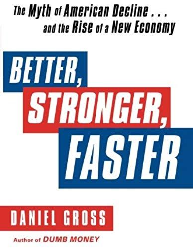 Better, Stronger, Faster