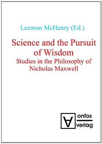 Science And The Pursuit Of Wisdom