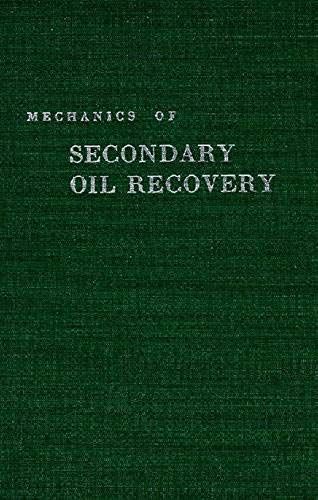 Mechanics Of Secondary Oil Recovery