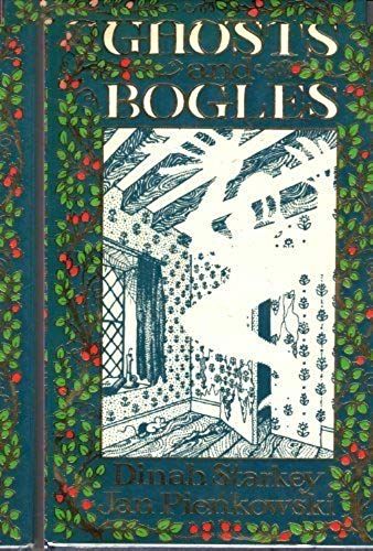 Ghosts And Bogles
