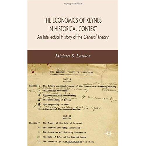 The Economics Of Keynes In Historical Context