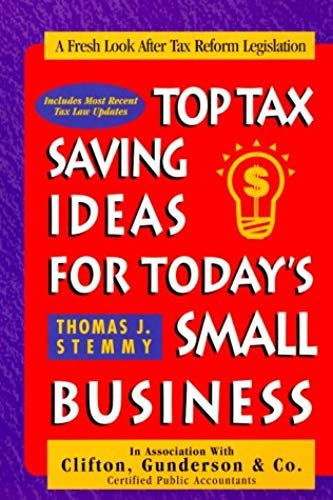 Top Tax Saving Ideas For Today's Small Business (Psi Successful Business Library)