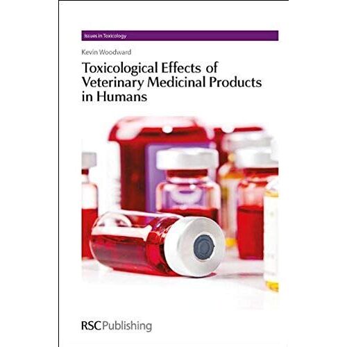 Toxicological Effects Of Veterinary Medicinal Products In Humans