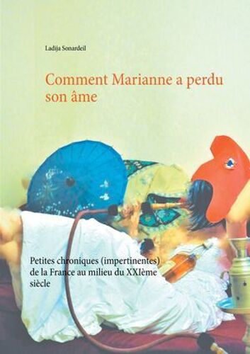Comment Marianne A Perdu Son Âme