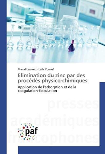 Elimination Du Zinc Par Des Procédés Physico-Chimiques