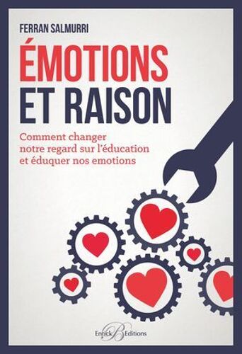 Émotions Et Raison