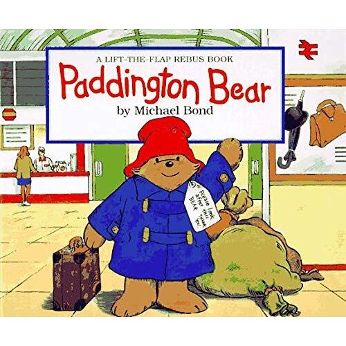 Paddington Bear: A Lift-The-Flap Rebus Book