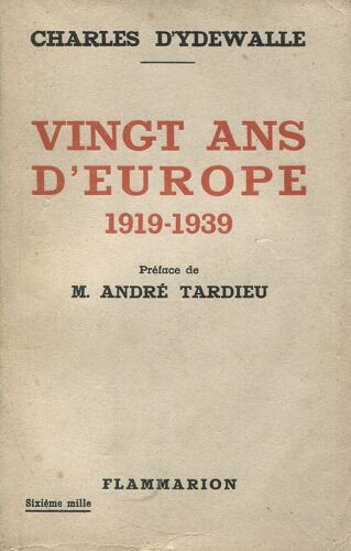 Charles D'Ydewalle - Vingt Ans D'Europe 1919-1939