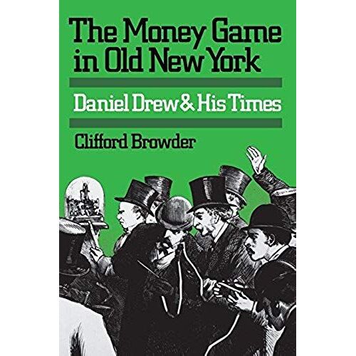 The Money Game In Old New York