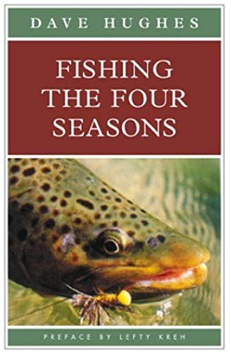 Fishing The Four Seasons