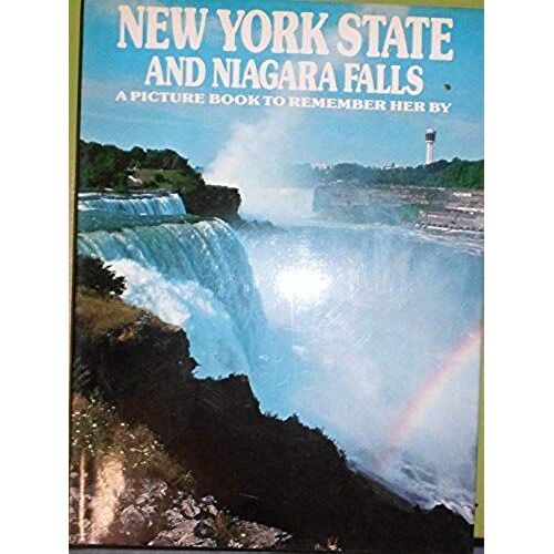 New York State & Niagra Falls (A Picture Book To Remember Her By)