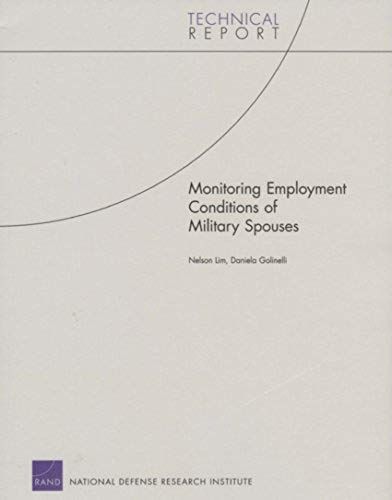 Monitoring Employment Conditions Of Military Spouses