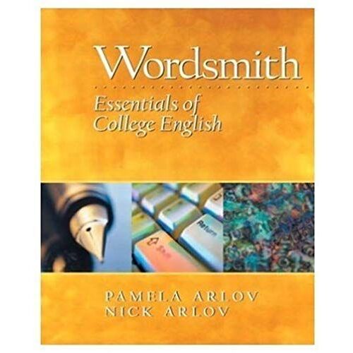 Wordsmith: Essentials Of College English (Instructor's Edition)
