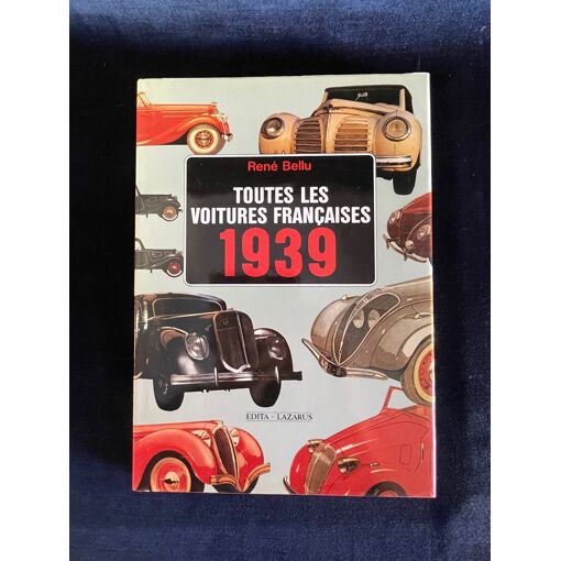Livre "Toutes Les Peugeot" Par René Bellu - Automobilia, édition 1980 Illustrée, état Correct