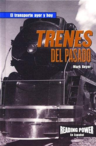 Trenes Del Pasado