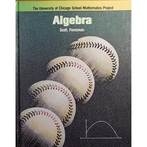 Ucsmp Algebra (University Of Chicago School Mathematics Project)