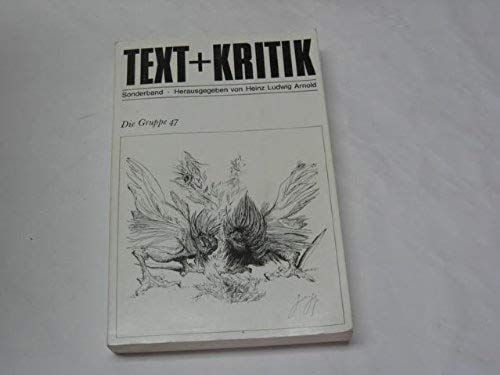 Die Gruppe 47: Ein Kritischer Grundriss (German Edition)