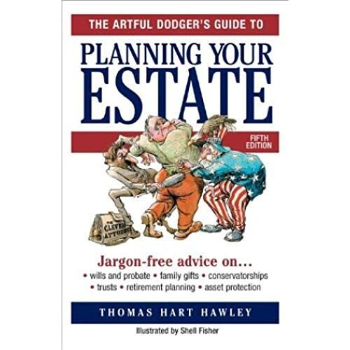 The Artful Dodger's Guide To Planning Your Estate