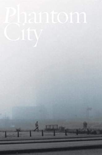 Phantom City: A Photo Novel (English And Dutch Edition)