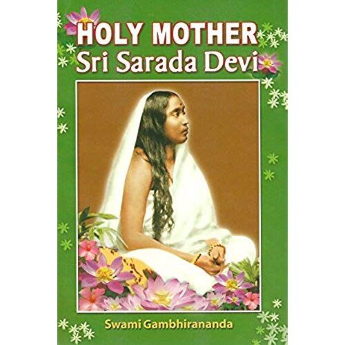 Holy Mother Sri Sarada Devi