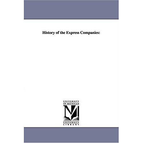 History Of The Express Companies