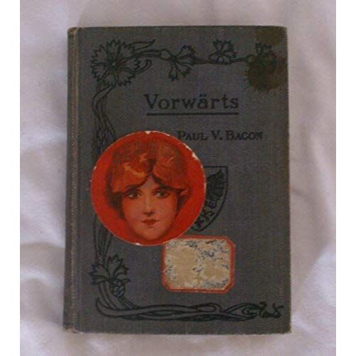 Vorwarts A German Reader For Beginners