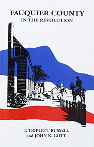 Fauquier County In The Revolution