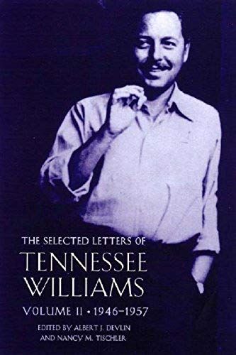 The Selected Letters Of Tennessee Williams