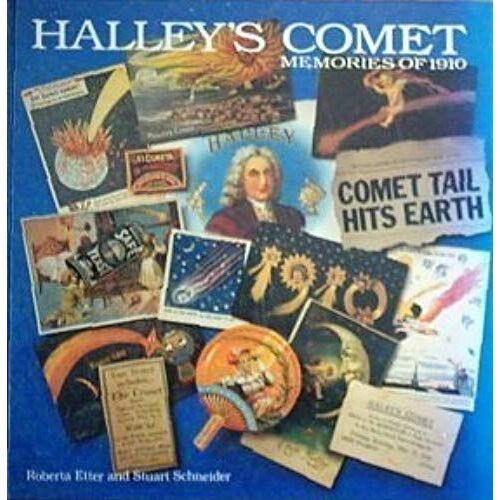 Halley's Comet: Memories Of 1910