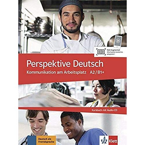 Perspektive Deutsch. Kommunikation Am Arbeitsplatz. Kursbuch Mit Audio-Cd