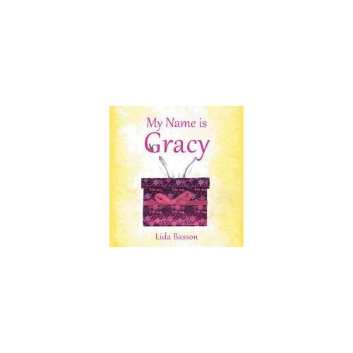 My Name Is Gracy