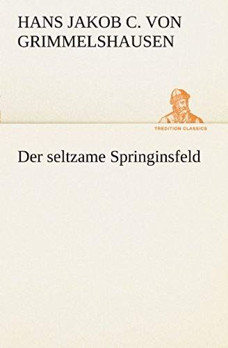 Der Seltzame Springinsfeld
