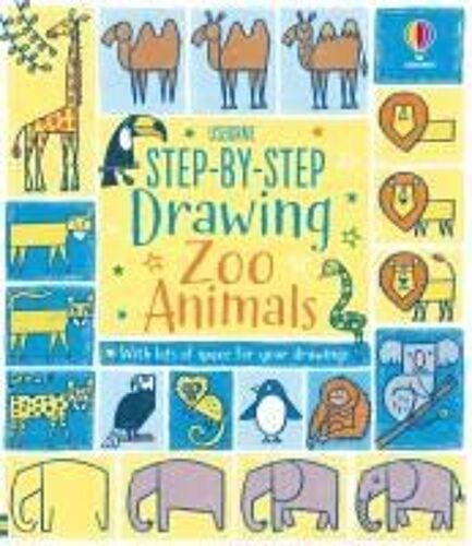 Step-By-Step Drawing Zoo Animals