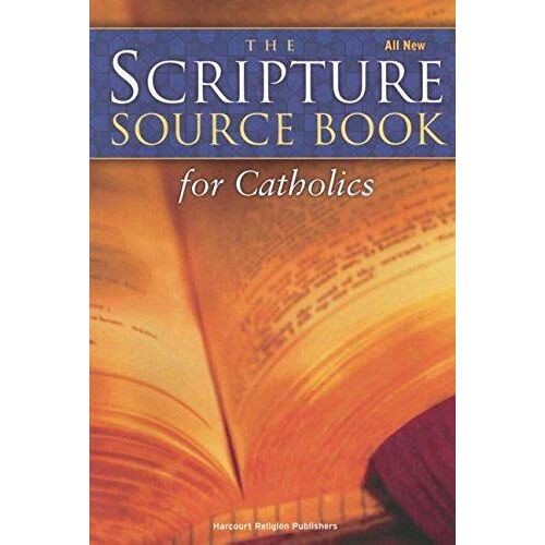 The Scripture Source Book For Catholics