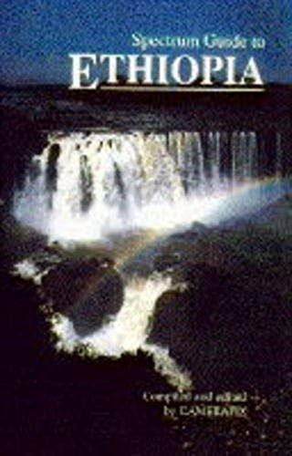 Spectrum Guide To Ethiopia (Spectrum Guides)