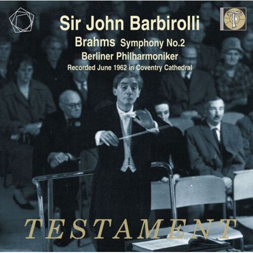 Brahms : Symphonie No. 2 Par John Barbirolli