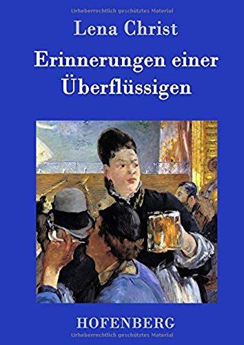 Erinnerungen Einer Überflüssigen