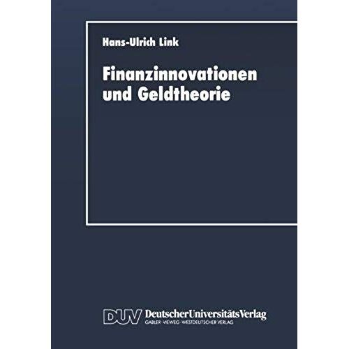 Finanzinnovationen Und Geldtheorie