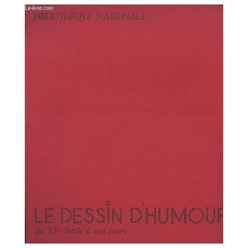 Le Dessin D Humour Du Xve Siècle À Nos Jours
