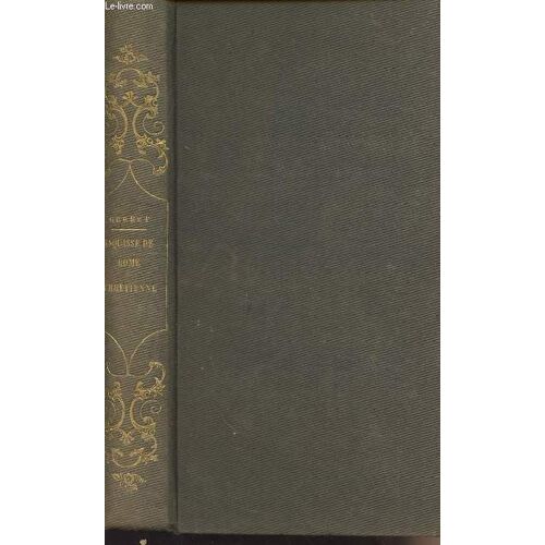 Esquisse De Rome Chrétienne - Tome 1