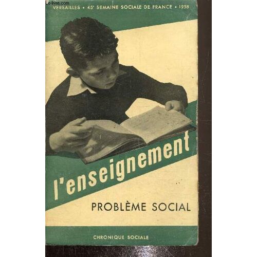 L Enseignement, Problème Social