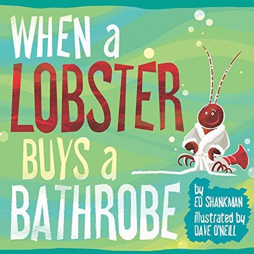 When A Lobster Buys A Bathrobe