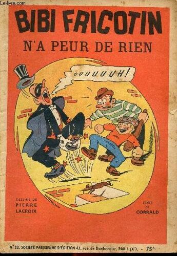 Bibi Fricotin - N° 13 - Bibi Fricotin N A Peur De Rien
