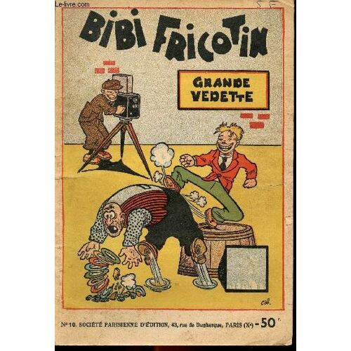 Bibi Fricotin - N° 10 - Grande Vedette