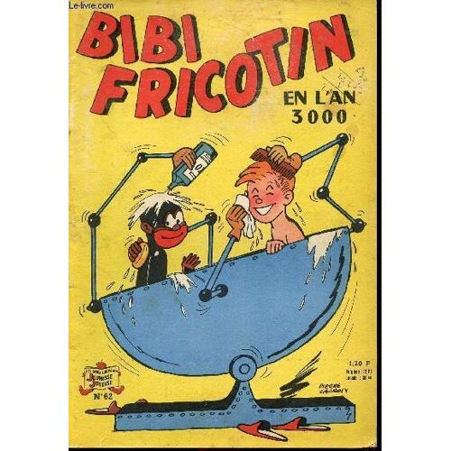 Bibi Fricotin - N° 62 - En L An 3000